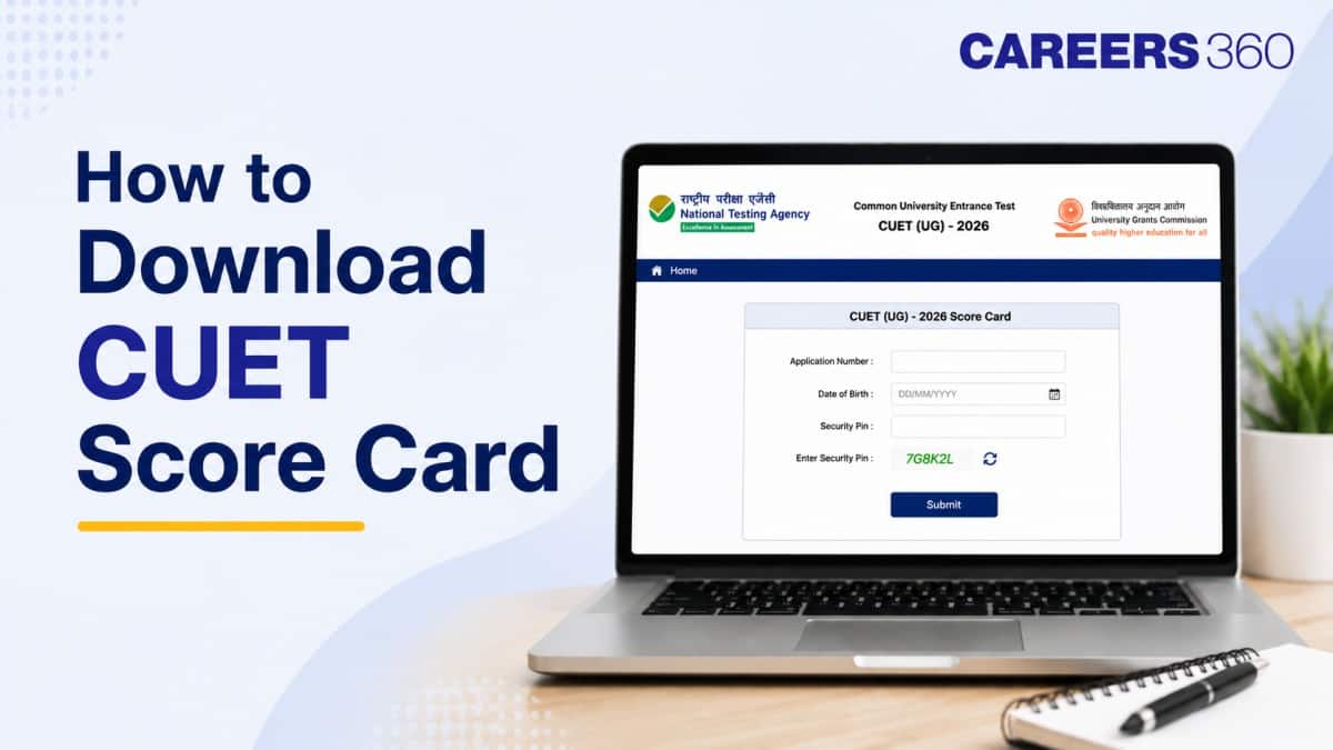 How to Download CUET UG Score Card 2026? Step-by-Step Download Guide